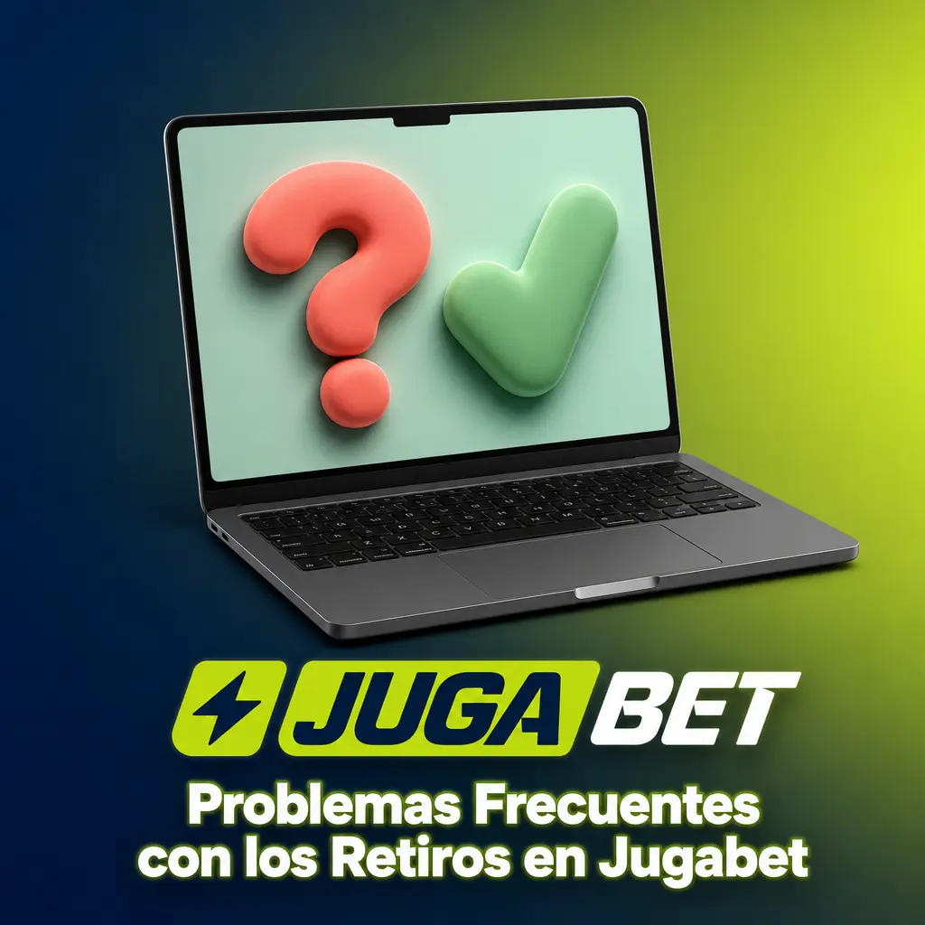 Problemas frecuentes con retiros en Jugabet: solicitudes rechazadas, demoras, montos mínimos y fondos de bono